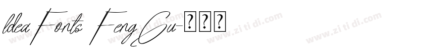 ldeaFonts FengGu字体转换